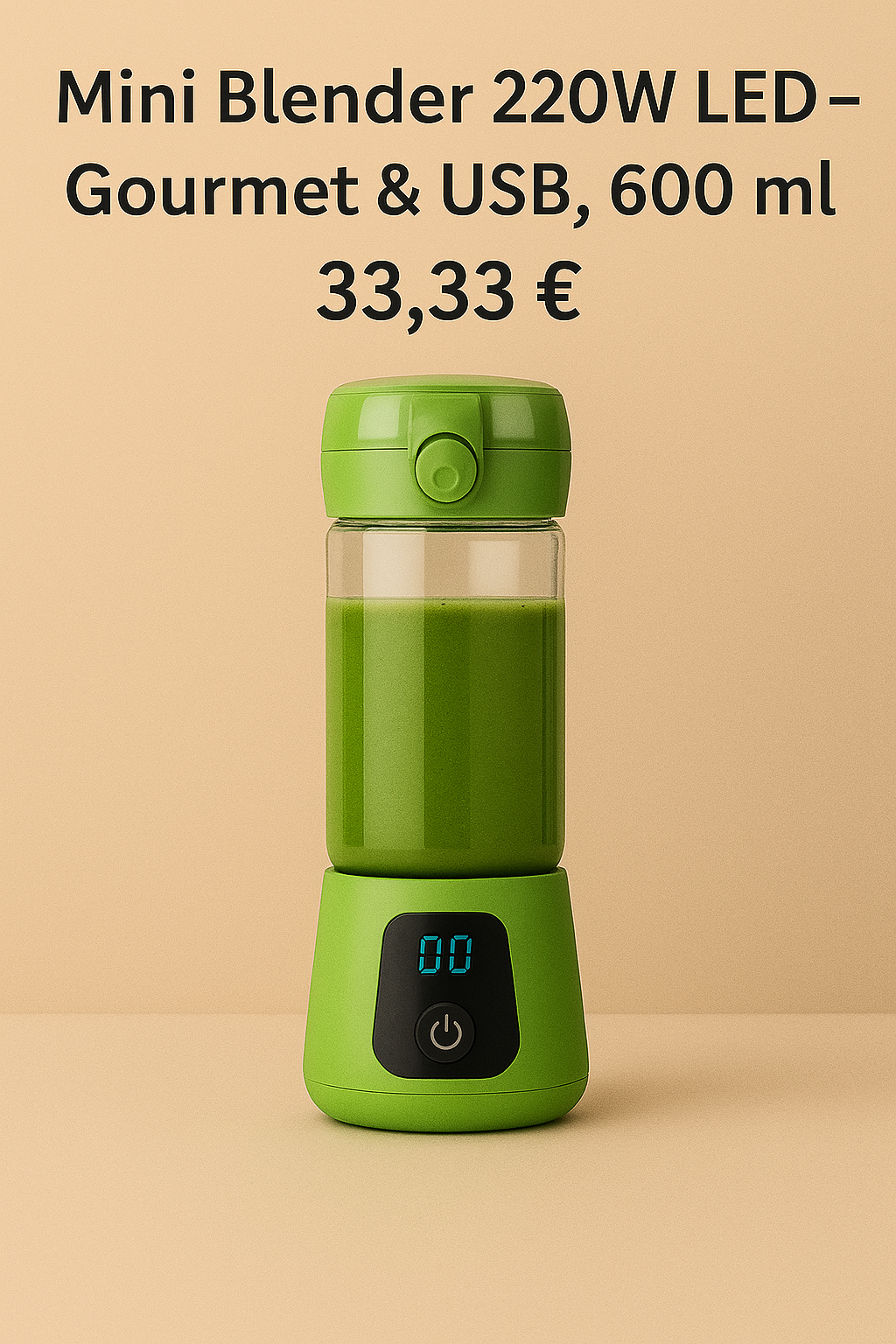 Mini Blender Portable Premium 220 W • USB • Verre 600 ml • Écran LED
